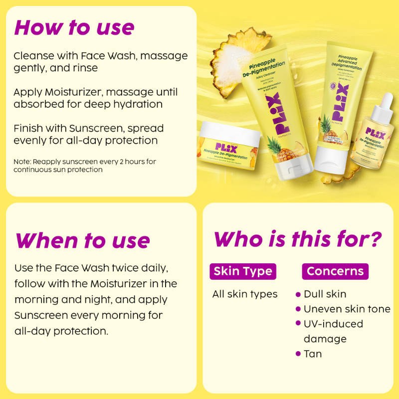 Pineapple De-pigmentation Regime Facewash, Serum, Moisturizer & Sunscreen | PL1 - view 8